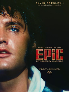 EPiC: Elvis Presley Konserde posteri