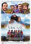 Mucize Filminin Galası